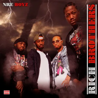 Rich Brothers by N.R.E BOYZ