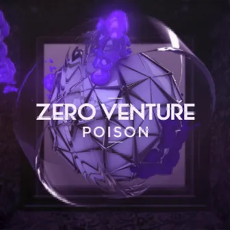 Poison (feat. Katie Betters) by Zero Venture