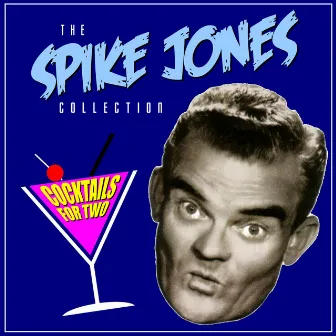 Clink, Clink, Another Drink by Spike Jones & His City Slickers