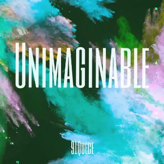 Unimaginable by 91Quece