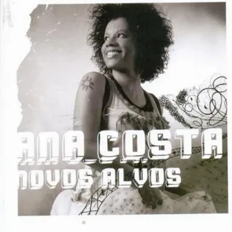 Novos Alvos by Ana Costa