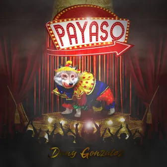 Payaso by Dany González