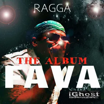 Fava by Ragga