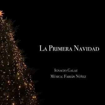 La Primera Navidad by Ignacio