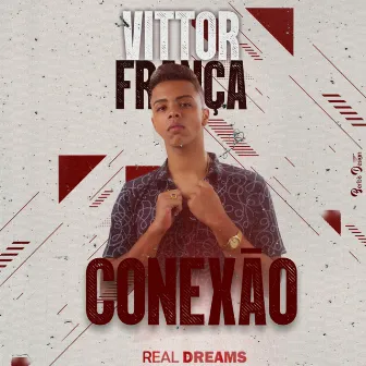 Conexão by Vittor França