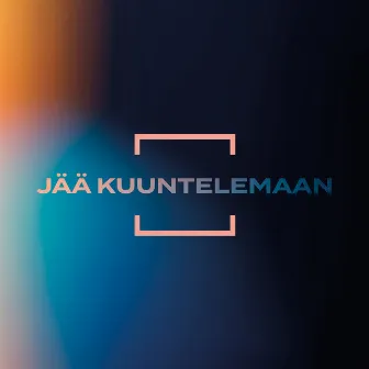 Jää kuuntelemaan by Jippu