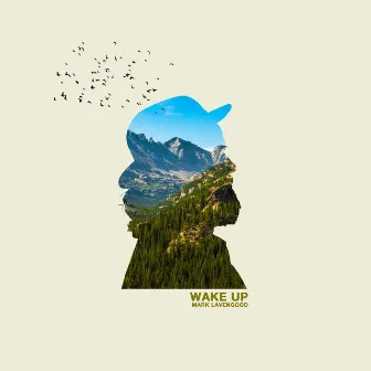 Wake Up by Mark Lavengood