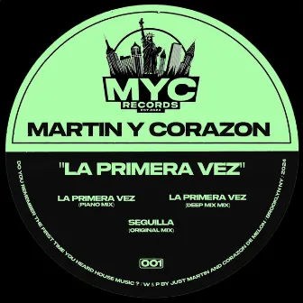 La Primera Vez by Martín Y Corazón