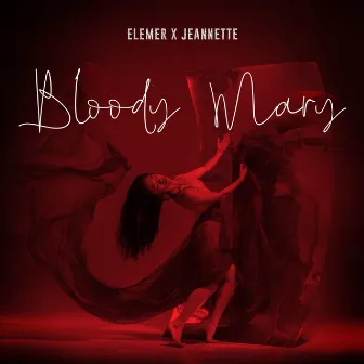 Bloody Mary by Jeannette