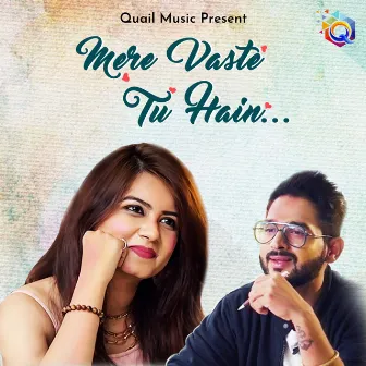 Mere Vaste Tu Hain by Md Asif