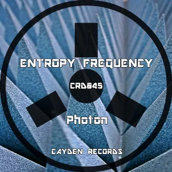 Photon by Entropy Frequency