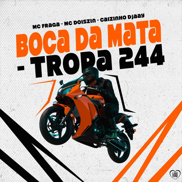 Boca da Mata - Tropa 244