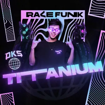 Titanium Rave Funk by DKS DJ