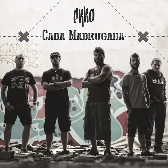 Cada Madrugada by Ekko