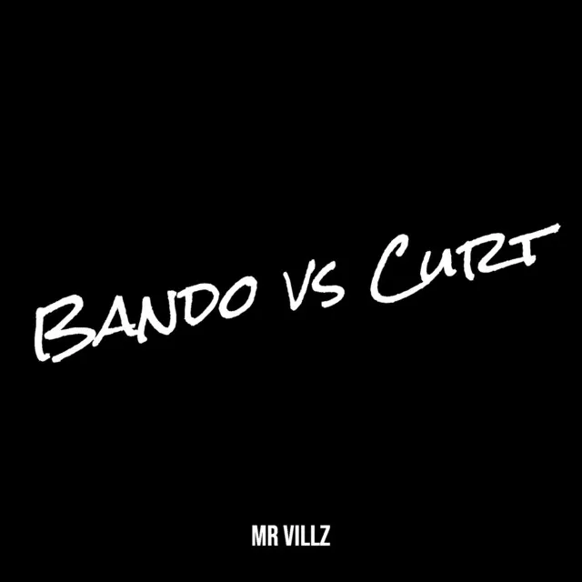 Bando vs Curt