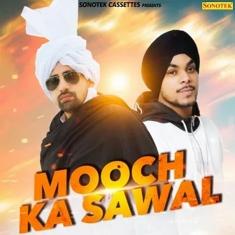 Mooch Ka Sawal by Ashoka