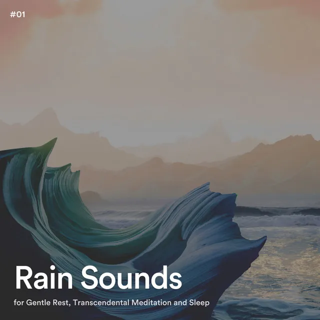 Rain Sounds for Gentle Rest, Transcendental Meditation and Sleep, Pt. 40