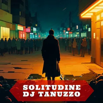 SOLITUDINE by DJ Tanuzzo