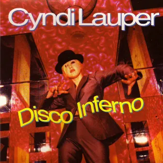 Disco Inferno by Cyndi Lauper