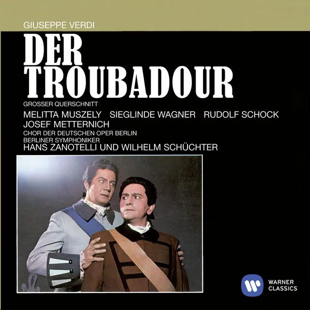 Der Troubadour - Großer Querschnitt in deutscher Sprache (1990 - Remaster), 2. Akt: Seht, wie die Wolken am Himmel ziehen (Zigeunerchor)