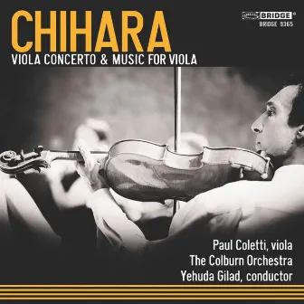 Paul Chihara: Viola Works by Paul Coletti