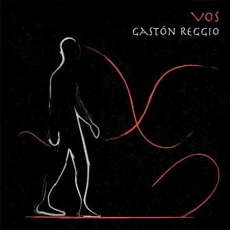 Vos (Remix) by Gastón Reggio