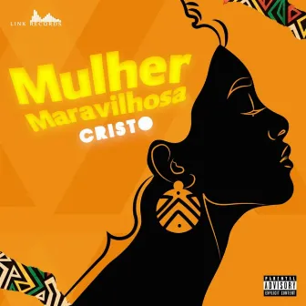 Mulher Maravilhosa by Cristo