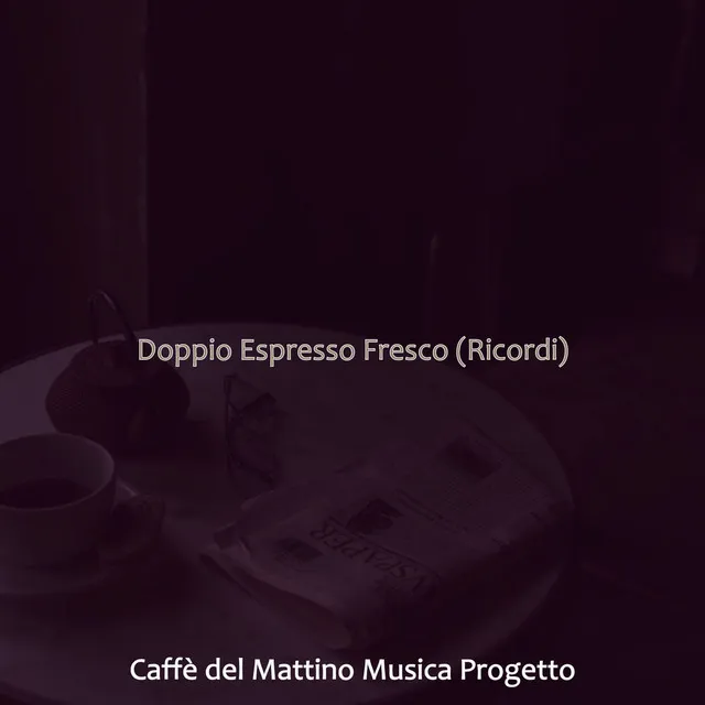 Doppio Espresso Fresco (Ricordi)