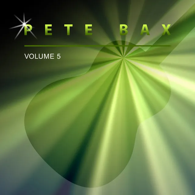 Pete Bax, Vol. 5