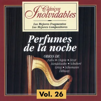 Clásicos Inolvidables Vol. 26, Perfumes de la Noche by Milan Horvat