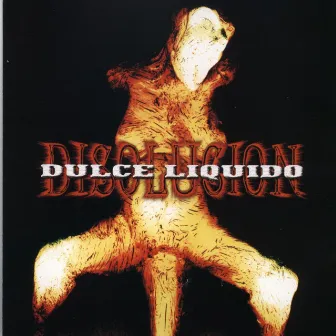 Disolución by Dulce Liquido