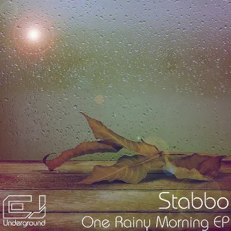 One Rainy Morning EP by Stabbo