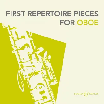 First Repertoire Pieces for Oboe by Rachel Ingleton