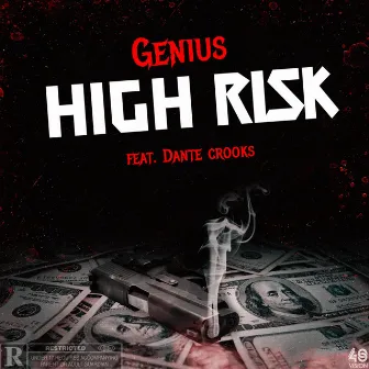 High Risk by Dante Crooks