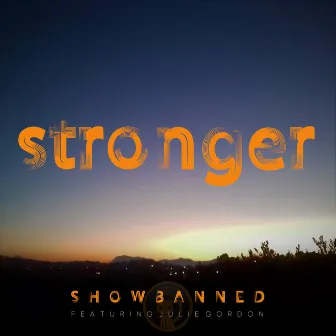 Stronger by ShowBanned