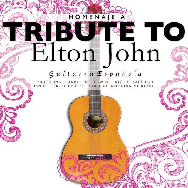 Guitarra Española: Tribute to Elton John