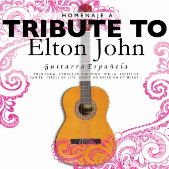 Guitarra Española: Tribute to Elton John by Alfred Tapscott