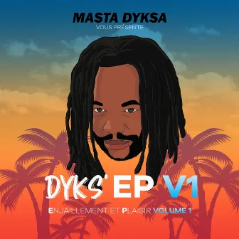 DYKS' EP V1 by Masta Dyksa