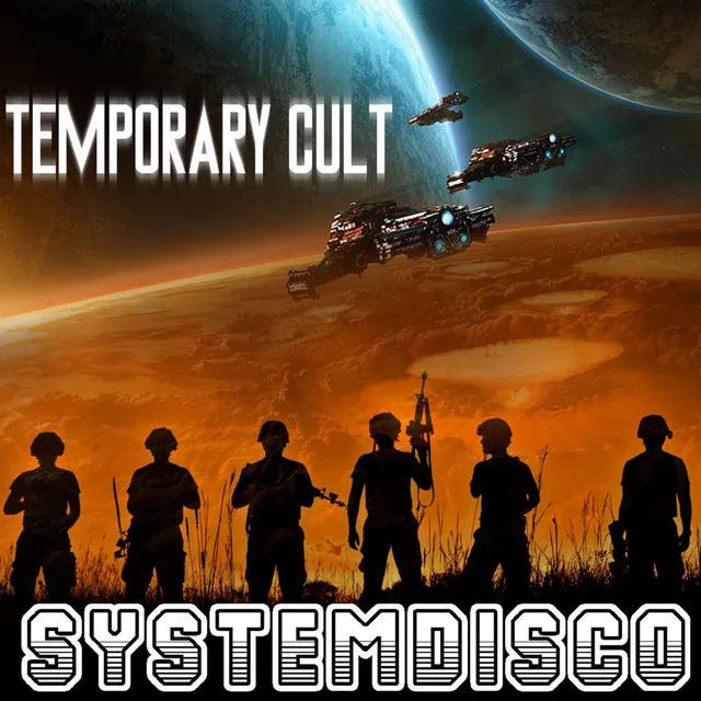 Temporary Cult