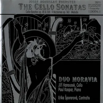 Foerster: The Cello Sonatas by Josef Bohuslav Foerster