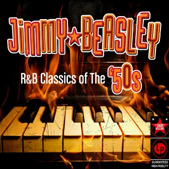 R&B Classics Of The '50s by Jimmy Beasley