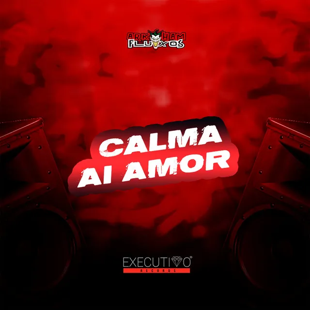 Calma Aí Amor