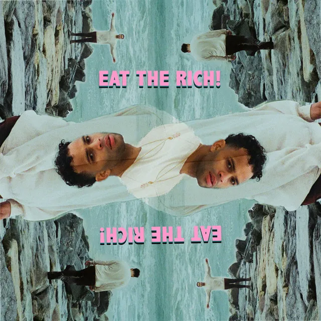 Eat The Rich!