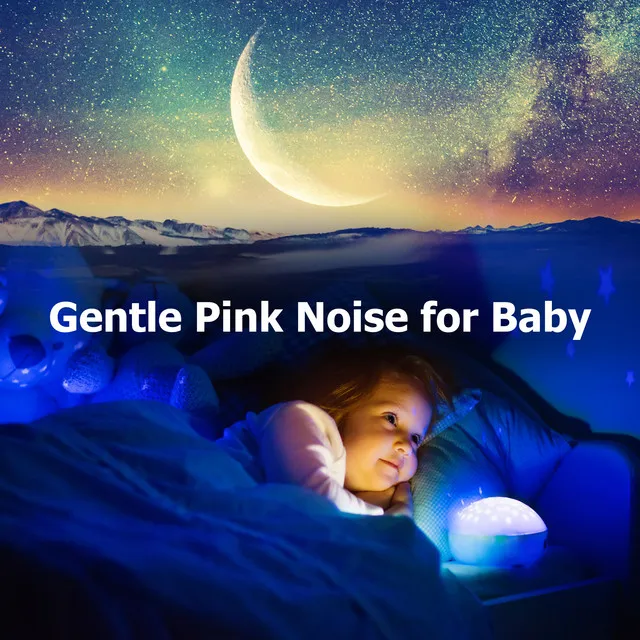 Gentle Pink Noise for Baby