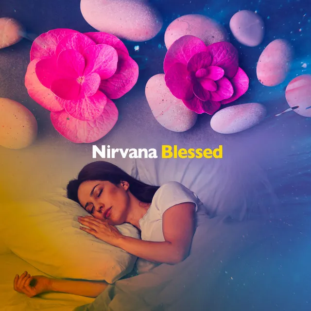 Nirvana Blessed