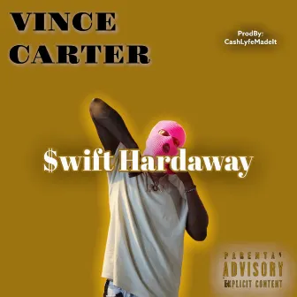 Vince Carter by $wift Hardaway