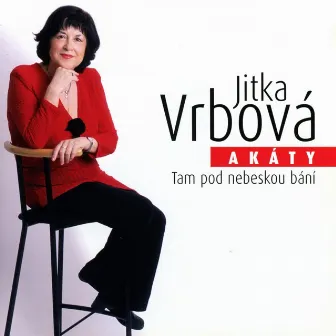 Tam Pod Nebeskou Bání by Jitka Vrbová