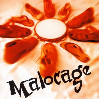 Malocage by Escurinho