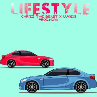 Lifestyle by Chrizz The Beast