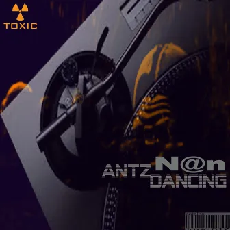 Antz Dancing by Nn